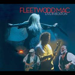 Fleetwood Mac : Live in Boston